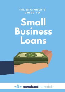 The Complete Beginner's Guide To Small Business Loans